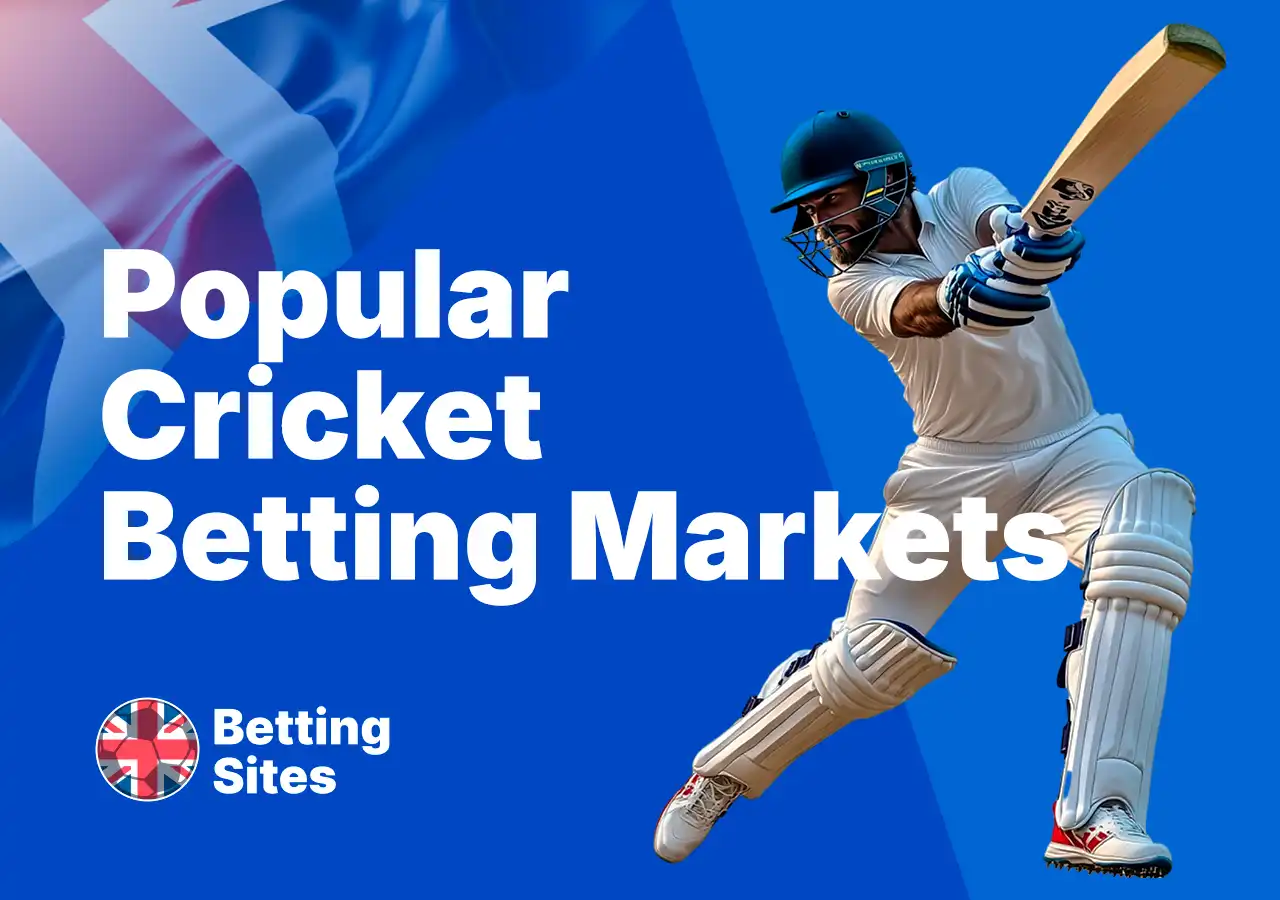 Popular cricket betting markets for UK punters