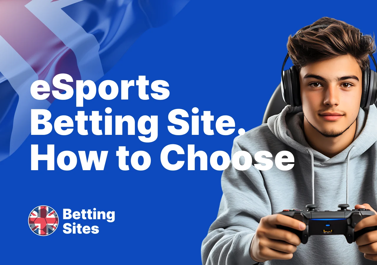 Recommendations for choosing the right site for esports betting.